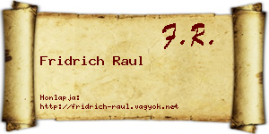 Fridrich Raul névjegykártya